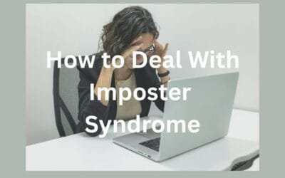 How to Deal With Imposter Syndrome
